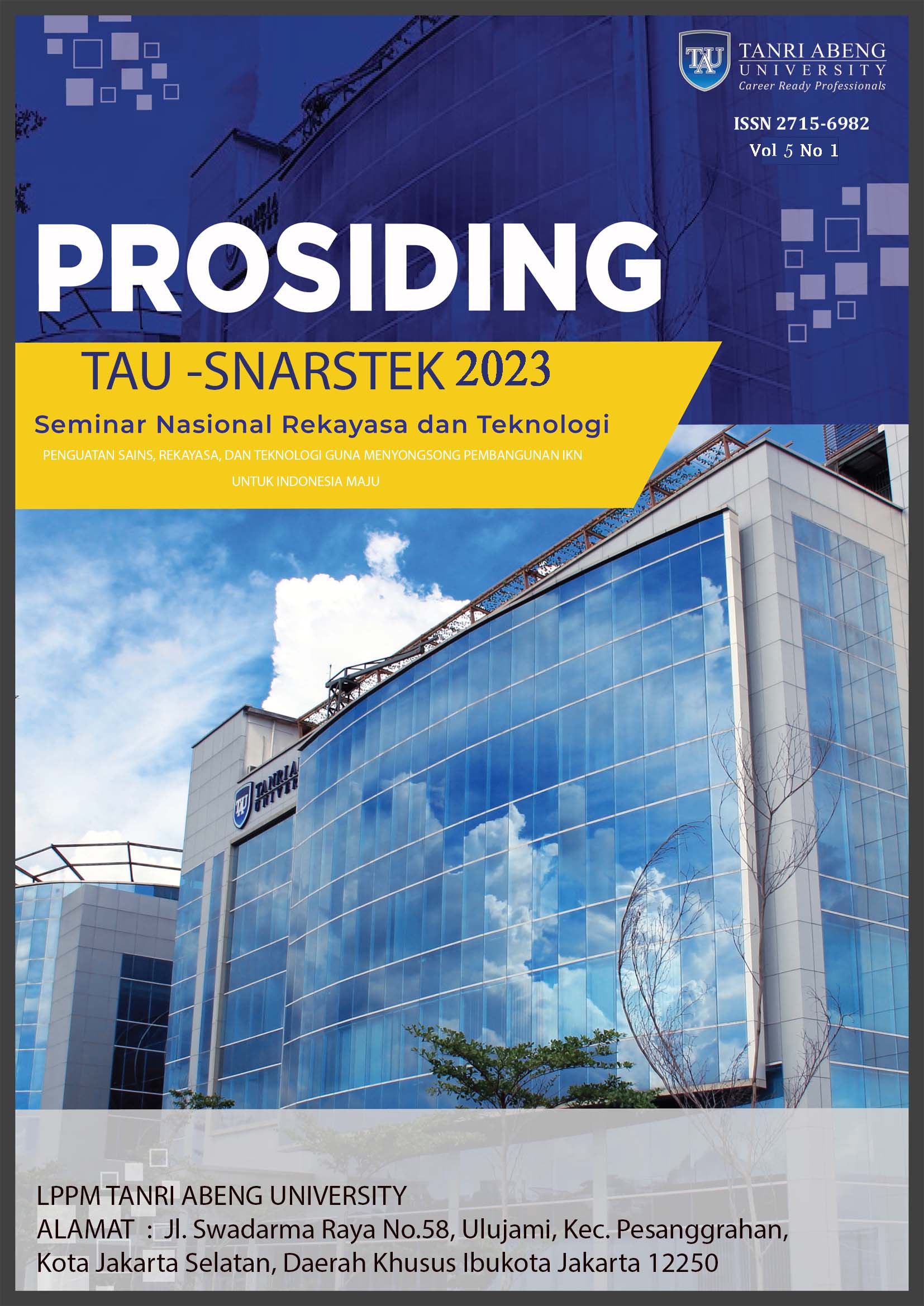 View Vol. 5 No. 1 (2025): Prosiding TAU SNARS-TEK Seminar Nasional Rekayasa dan Teknologi 2024